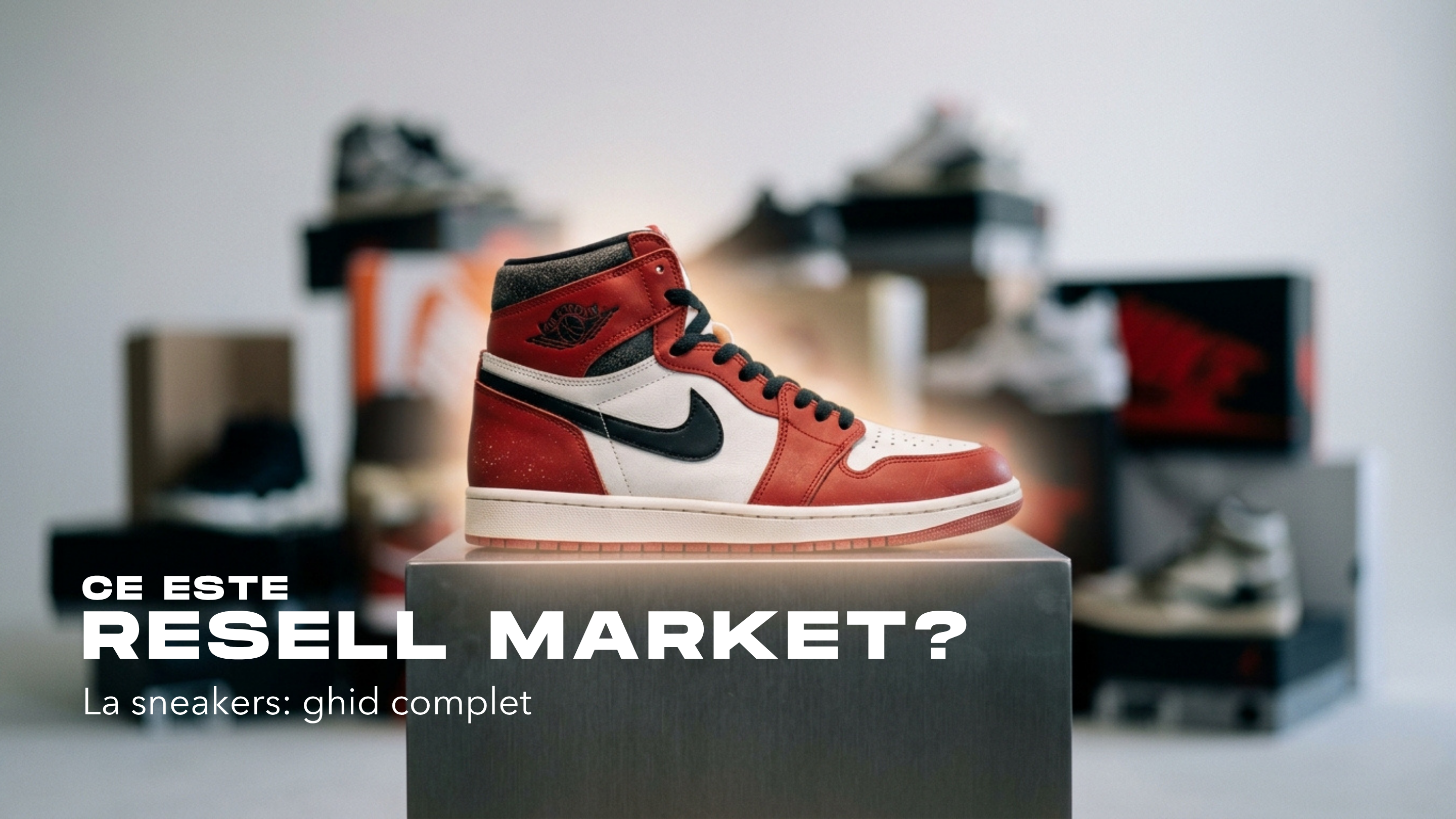 Ce este resell market la sneakers: ghid complet